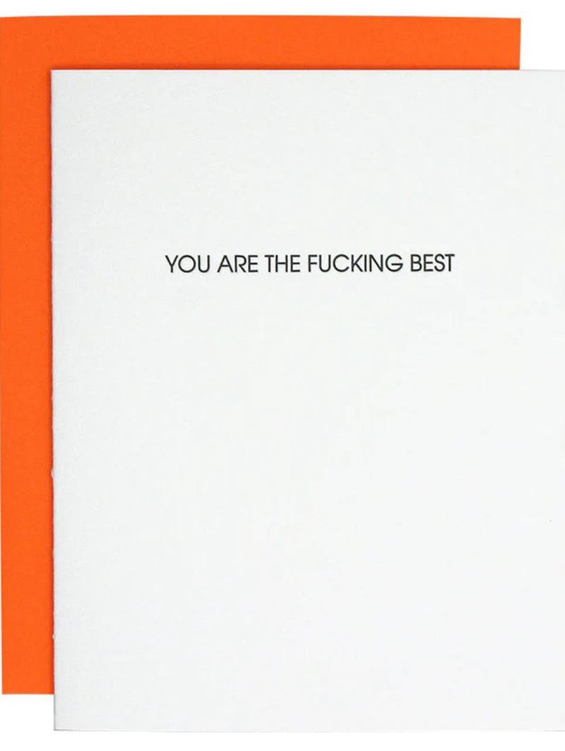 You Are The Fucking Best - Letterpress Card-CHEZ GAGNE LETTERPRESS-Over the Rainbow