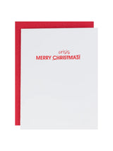 Merry Christmas Crisis - Letterpress Card-CHEZ GAGNE LETTERPRESS-Over the Rainbow