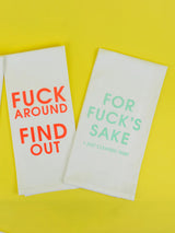 Fuck Around Find Out - Tea Towels-CHEZ GAGNE LETTERPRESS-Over the Rainbow