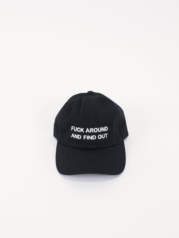 F*ck Around And Find Out Dad Cap - Black/White-INTENTIONALLY _______-Over the Rainbow