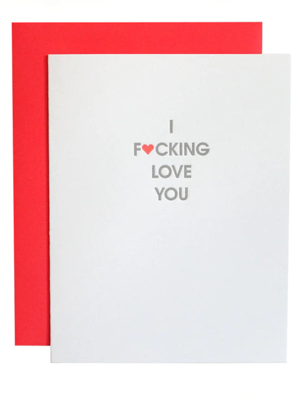 Fucking Love You - Letterpress Card-CHEZ GAGNE LETTERPRESS-Over the Rainbow