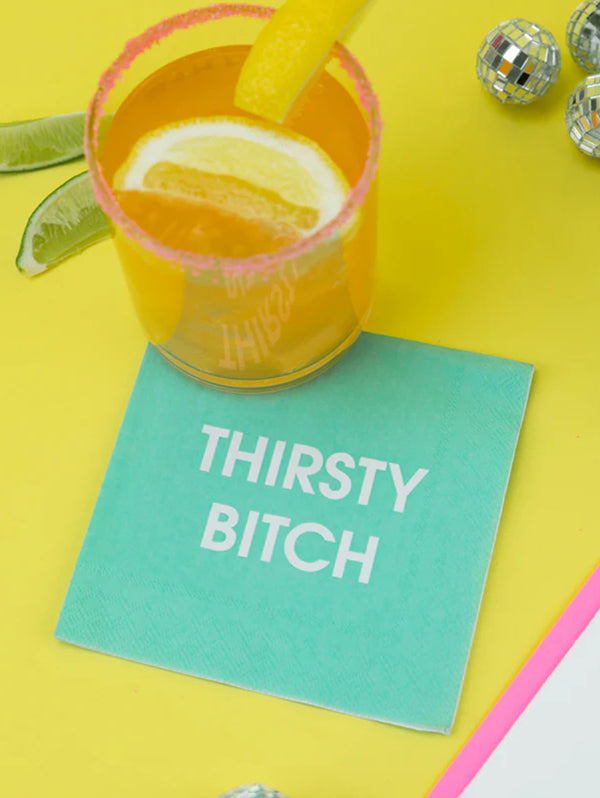 Thirsty Bitch - Cocktail Napkins-CHEZ GAGNE LETTERPRESS-Over the Rainbow